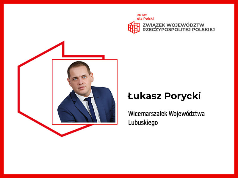 Łukasz Porycki - wicemarszałek województwa lubuskiego