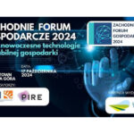 Zachodnie Forum Gospodarcze 2024 – nowoczesne technologie kluczem do stabilnej gospodarki